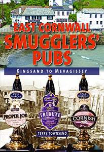 East Cornwall Smugglers' Pubs 