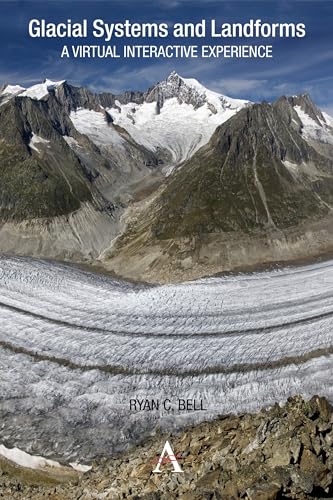 Glacial Systems and Landforms