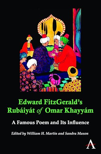 Edward FitzGerald's Rubaiyat of Omar Khayyam