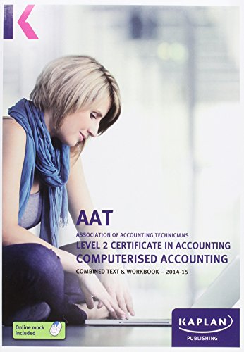 Computerised Accounting - Combined Text and Workbook
