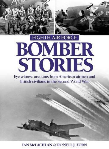 Eighth Air Force Bomber Stories