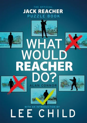 What Would Reacher Do?