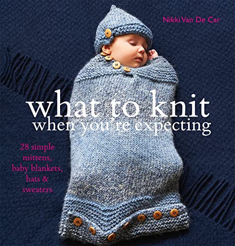What to Knit When You're Expecting