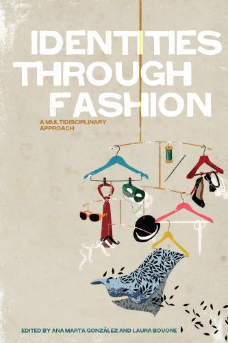 Identities Through Fashion