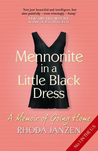 Mennonite in a Little Black Dress