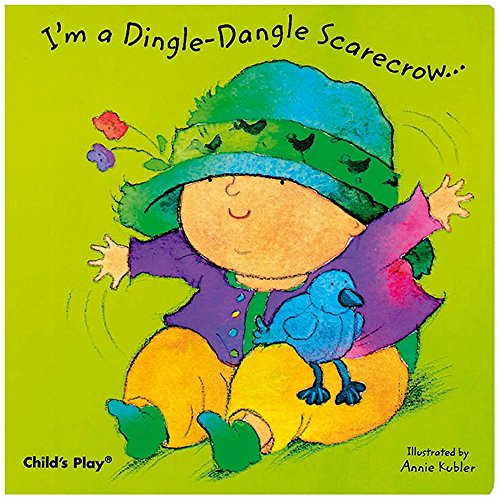 I'm a Dingle-Dangle Scarecrow