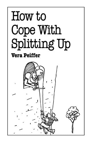 How to Cope with Splitting Up