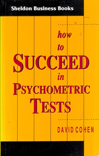 How to Succeed in Psychometric Tests