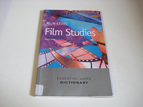 AS/A-level Essential Word Dictionary Film Studies