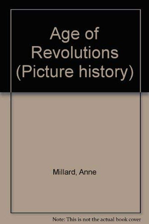 The Age of Revolutions