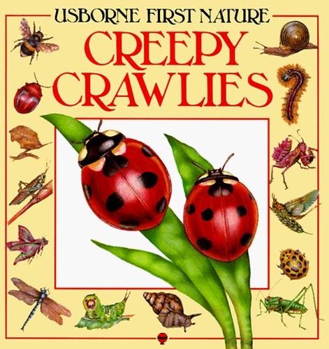 Creepy Crawlies