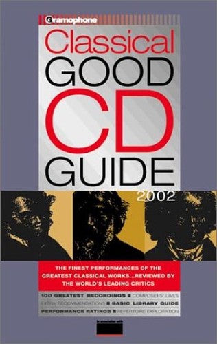 Gramophone Classical Good CD Guide