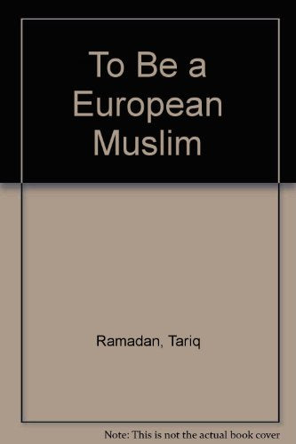To be a European Muslim