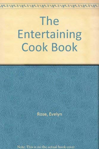 The Entertaining Cook Book