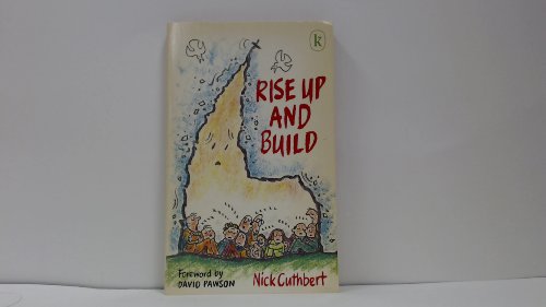 Rise Up and Build