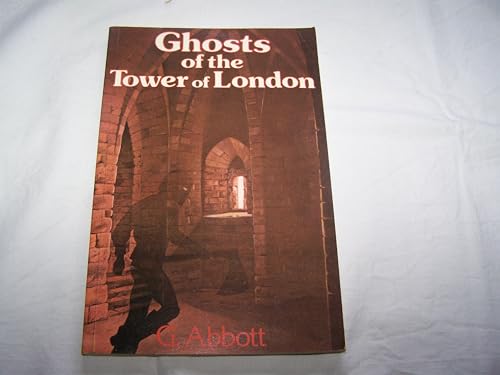 Ghosts of the Tower of London