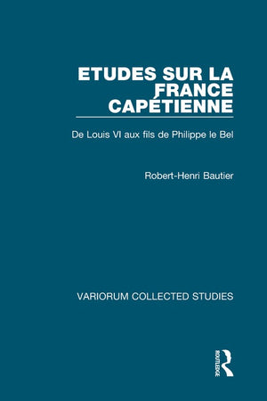 Etudes sur la France Capétienne