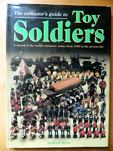 TOY SOLDIERS, COLLECTOR'S GUIDE