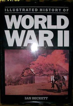Illustrated History of World War II