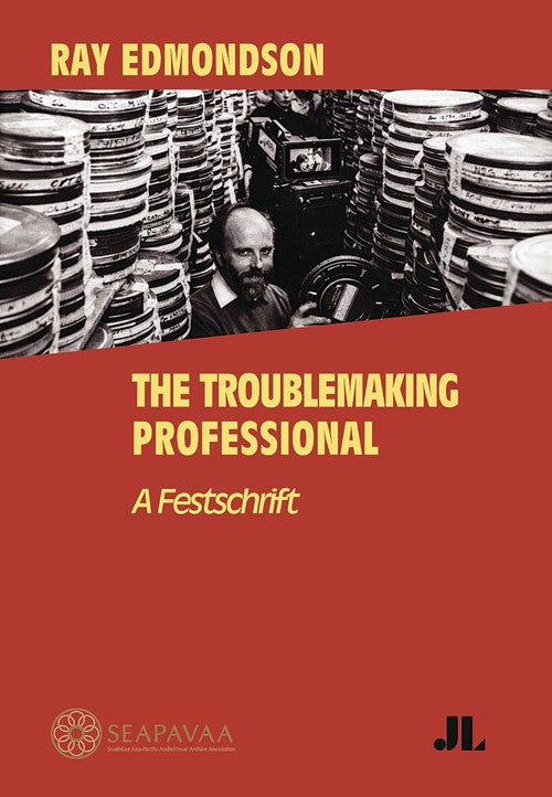Ray Edmondson: the Troublemaking Professional cover