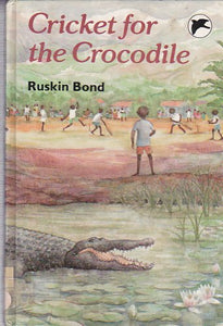 Cricket for the Crocodile 