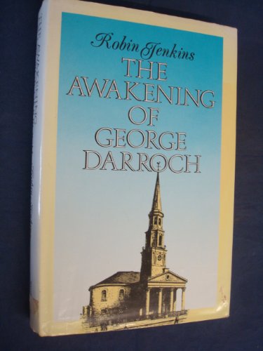 The awakening of George Darroch