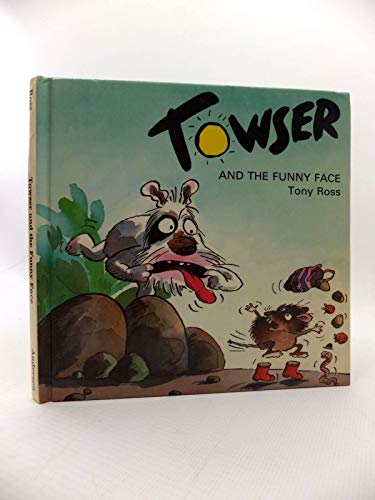Towser and the Funny Face