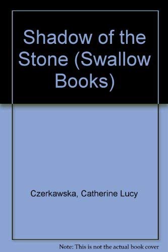 Shadow of the Stone
