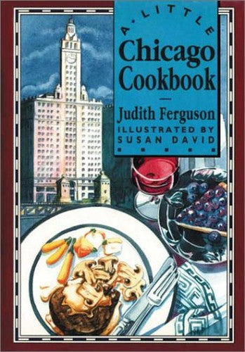 A Little Chicago Cookbook