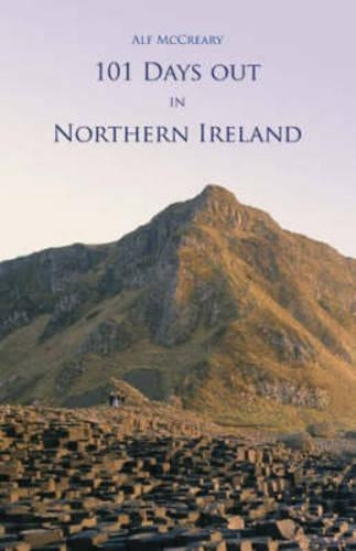 101 Days Out in Northern Ireland
