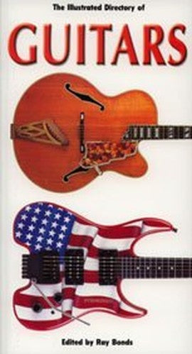 The Illustrated Directory of Guitars