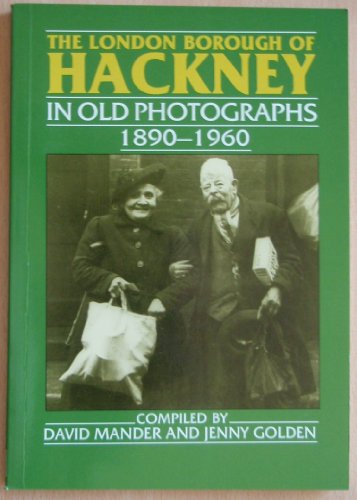 Hackney in Old Photographs