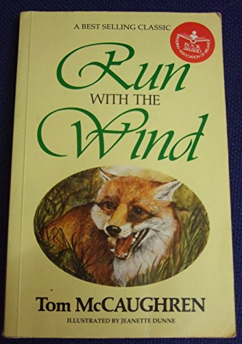 Run with the Wind