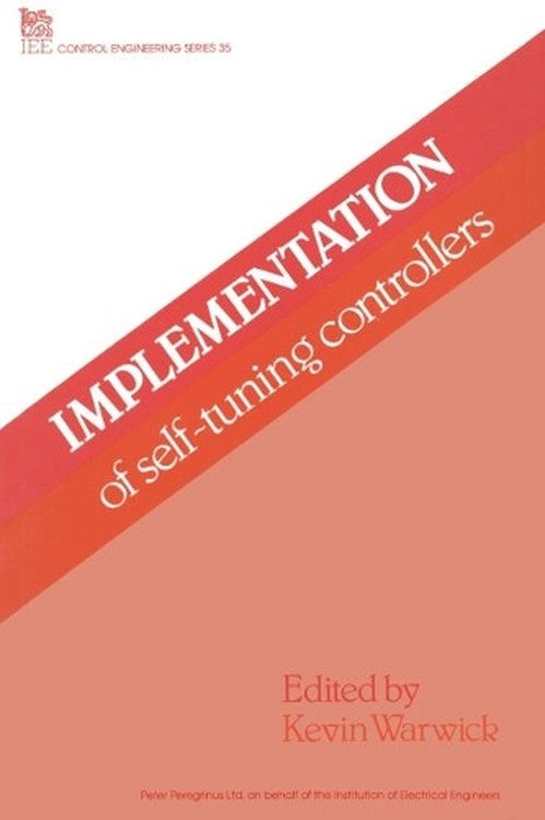 Implementation of Self-tuning Controllers