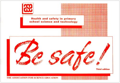 Be Safe!