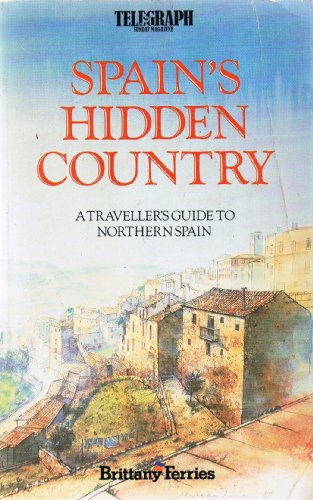 Spain's Hidden Country
