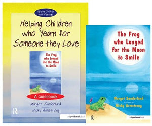 Helping Children Who Yearn for Someone They Love & The Frog Who Longed for the Moon to Smile 