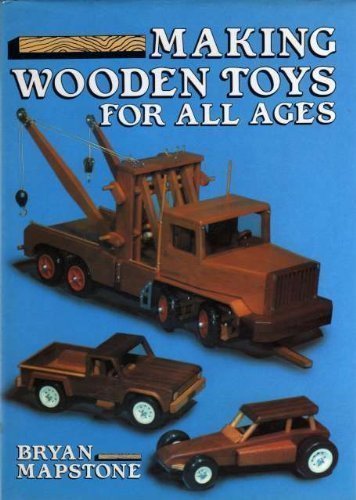 Making Wooden Toys for All Age