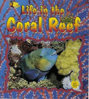 Life in the Coral Reef