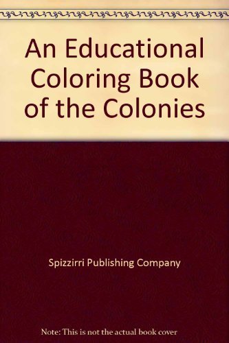 An Educational Coloring Book of the Colonies cover art