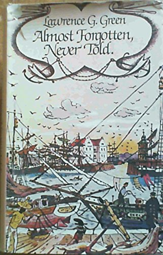 Almost Forgotten, Never Told cover