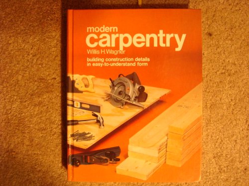 Modern Carpentry