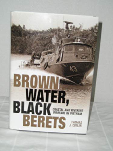 Brown Water, Black Berets