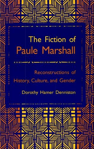 The Fiction of Paule Marshall