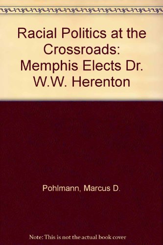 Racial Politics at Crossroads