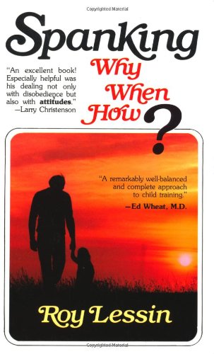 Spanking: Why, When, How?