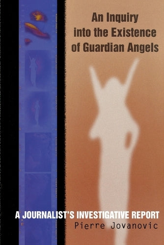 An Inquiry into the Existence of Guardian Angels