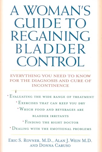 A Woman's Guide to Regaining Bladder Control
