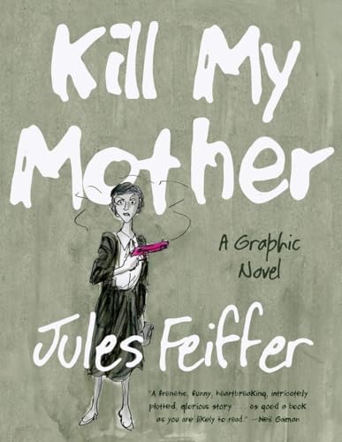 Kill My Mother