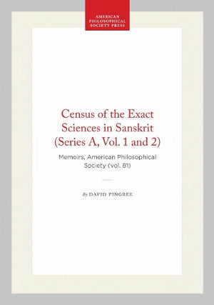 Census of the Exact Sciences in Sanskrit (Series a, Vol. 1 and 2)